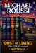 Cost of Living: The COL Economy (Australia): A Modern Issue by Michael Roussi
