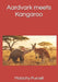 Aardvark meets Kangaroo by Malachy Purcell