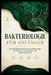 Bakteriologie Für Anfänger: Die vollständige Einführung in die Bakteriologie für Anfänger für Gesundheits- und Medizinstudierende by Aaron L. Monaghan