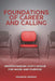 Foundations of Career and Calling: Understanding God's Design for Work and Purpose by Francis Omedo