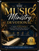 The Music Ministry Devotional: A Complete 52-Week Journey to Discover Purpose, Build Unity, and Grow as Worshipers, Choirs, and Music Ministers by John Loveth
