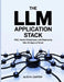 The LLM Application Stack: RAG, Vector Databases, and Deploying Gen-AI Apps at Scale by Alex Carter