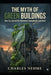 The Myth of Green Buildings by Charles Nehme