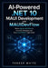 AI-Powered .NET 10 MAUI Development with MAUIDevFlow: Master Agentic Workflows to Automate Debugging and Ship Cross-Platform Apps Faster by Parker White