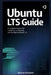 Ubuntu LTS Guide: A Complete Manual for Installing, Configuring, and Managing Ubuntu LTS by Wynne Wisdom