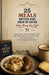 25 Meals British Kids Grew Up Eating When Money Was Tight: Simple, Filling, and Often Forgotten Dishes That Carried Families Through Hard Times-From W by Ryan Taylor