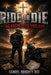 Ride or Die: The Gospel for Outlaws by Samuel Doughty