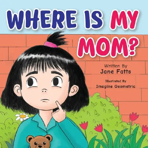 Where Is My Mom by Imagine Geometric