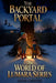 The Backyard Portal by Adam Chester