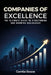 Companies of Excellence: The Ultimate Guide to Structuring and Growing Businesses by Camila Souza