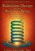 Redecision Therapy and the Return to Being: Intuition, Dream Work and Spirituality. Integration in Advanced Redecision Practice. by Linda Gregory