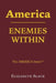 America: Enemies Within by Elizabeth Slack