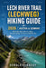 Lech River Trail (Lechweg) Hiking Guide 2026 - Austria & Germany: Complete Multi-Day Alpine Routes, Maps, Accommodation & Practical Walking Tips. by Dewale Kennedy