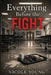 Everything Before the Fight by Nicole Young