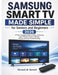 Samsung Smart TV Made Simple for Seniors and Beginners 2026: A Plain Language Guide to Setup, Streaming, Apps, Remote Control, Settings, Privacy, and by Richard Lb Bennett