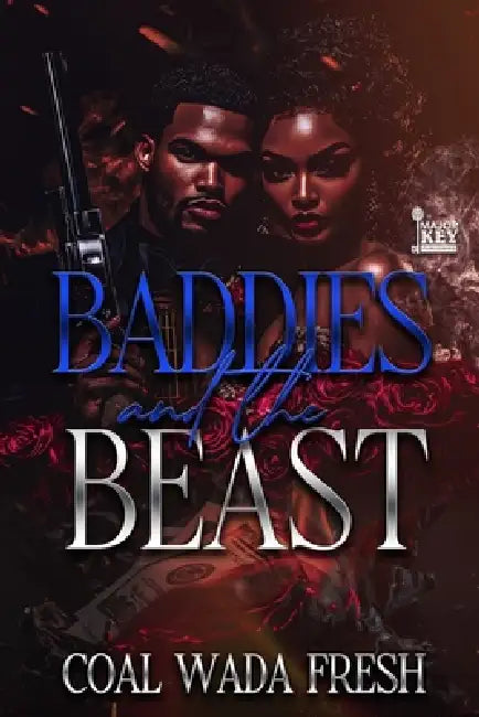 Baddies & The Beast by Write Guidance Editing, Coal Wada Fresh