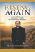 Rising Again: A Journey of Faith, Formation, and Surrender by Nelson Boren