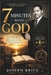 7 Minutes With God: Strengthen Your Faith and Transform Your Life by Joseph Brice