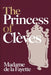 The Princess of Clèves: A New Translation by Jean Dufrit, Madame De La Fayette