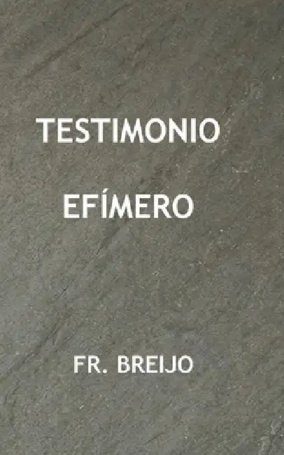 Testimonio efímero: Crímenes, códices y laberintos" by Francisco R. Breijo Marquez