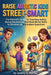 Raise Autistic Kids Street-Smart: The Parent's Guide to Teaching Safety, Social Awareness, and Real-World Skills to Children on the Autism Spectrum by Jeremy S. Montes