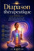 Diapason thérapeutique Guide de l'utilisateur 2026: Guérissez votre corps par le son: des étapes simples pour soulager la douleur, réduire le stress e by Ji Martha, Ji Martha