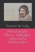 Michelangelo Merisi; Indaggine nella mente dell'assassino by Giovanni Michele de Ficchy
