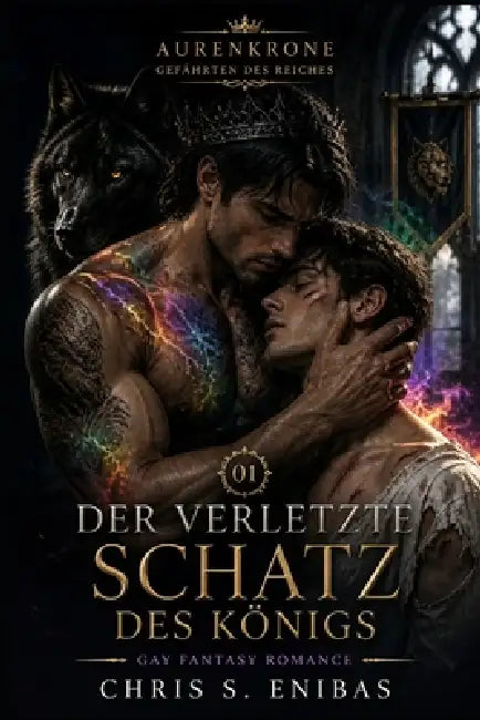 Der verletzte Schatz des Königs by Chris S. Enibas