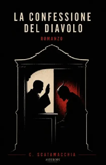 La Confessione del Diavolo by Cataldo Scatamacchia