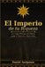 El Imperio de tu Riqueza: Las Leyes Eternas del Dinero según el Sapa Inca Pachacútec by Daniel Ayaipoma
