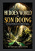 The Hidden World of Son Doong: A Journey Through Vietnam's Underground Forest, Ancient Limestone, Blind Fish, and Prehistoric Wonders by Menorah Houston