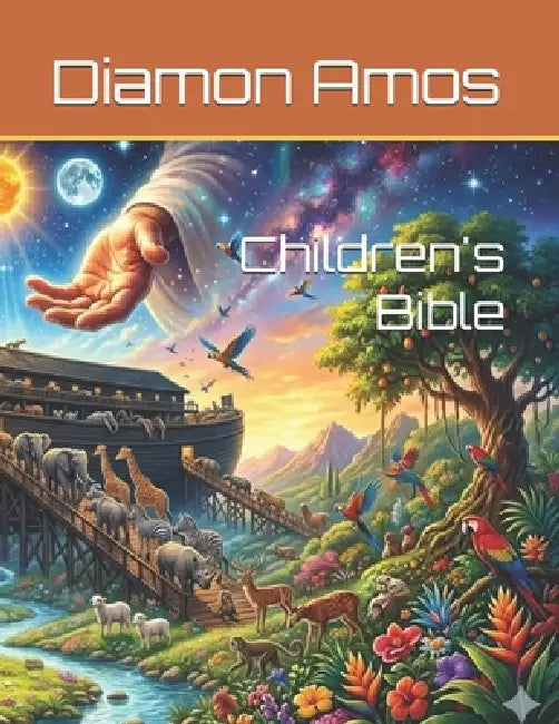 Children's Bible by Diamon W. Amos
