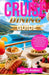 Cruise Dining Guide: The Complete Insider's Handbook to Cruise Ship Food, Restaurants, Buffets, Specialty Dining, Drink Packages, and Smart Dining Str by Amy F. Prather