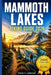 MAMMOTH LAKES Hiking Guide 2026 by Carrie C. Levinson