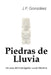 Piedras de Lluvia by Jorge F. González