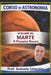CORSO DI ASTRONOMIA - Volume 6 - MARTE: Il pianeta Rosso. by Antonio Loiacono