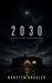 2030: Bilanz einer Vorbereitung by Karsten Häusler
