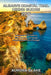 Algarve Coastal Trail Hiking Guides 2026: A Complete 2026 Guide to Cliffs, Beaches, and Scenic Coastal Adventures in Portugal by Blake Aurora