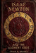 Isaac Newton and the Alchemy Code by Craig a. Barnes