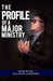 The Profile of a Major Ministry by Glodi Esuka Lodjebonga