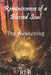 Reminiscence of a Blessed Soul: The Awakening by Rlb