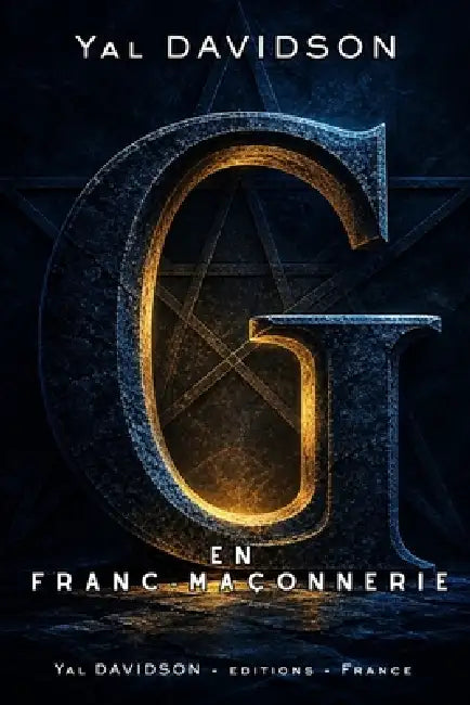 G en Franc-Maçonnerie by Yal Davidson