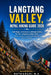 Langtang Valley, Nepal Hiking Guide 2026: Trail Maps, Itineraries & Altitude Safety for the Langtang Valley Trek: Kyanjin Gompa, Tserko Ri & Gosaikund by Nathanael N. a.