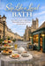 Sip Like a Local in Bath: An Insider's Guide to Bath's Most Memorable Afternoon Tea Rooms and Experiences by Howard McCarthy