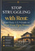 Stop Struggling with Rent: Your Easy 1-2-3 Guide to Own Your First Home by Michaelle St Juste