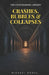 Crashes, Bubbles & Collapses: The Contrarian Library by Michael Mogul