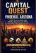 Capital Quest: Phoenix, Arizona: 1,000 Trivia Questions About Phoenix's History, Culture, Sports, Government, and Weird Desert Facts by Horsecreek Digital
