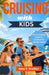 Cruising with Kids: The Complete Guide to Stress-Free Family Travel by Amy F. Prather