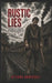 Rustic Lies: Exposing The Realities Of Medieval Peasant Life by Atticus Bodecceli