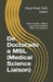 De Doctorado a MSL (Medical Science Liaison): Cómo convertir tu PhD en una carrera de Medical Affairs, Latinoamérica by Oscar Omar Solís Castro